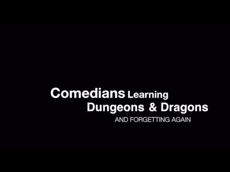 The Dragon Friends- Comedians Learning D&D