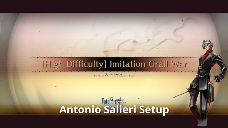 [FGO NA] Lilim Harlot FGO Arcade Collab Event CQ — Antonio Salieri Setup