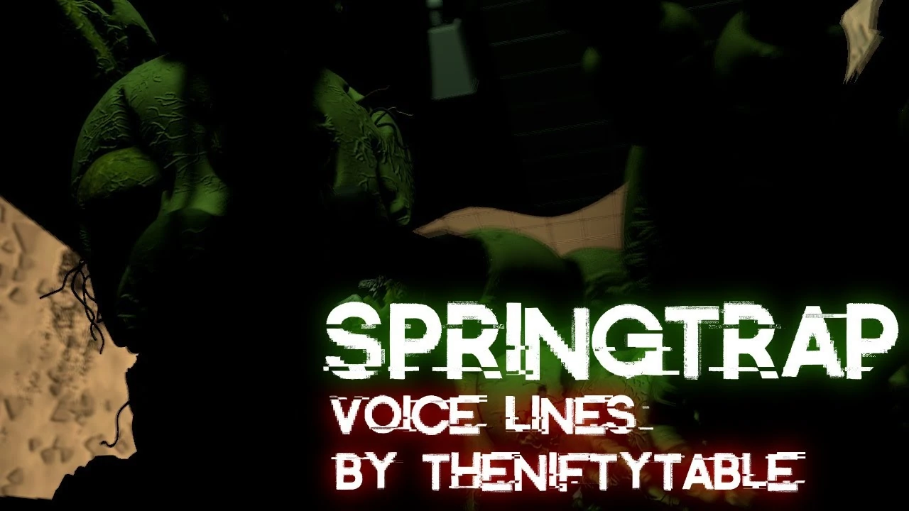 Amazing Springtrap Voice Lines Fandom