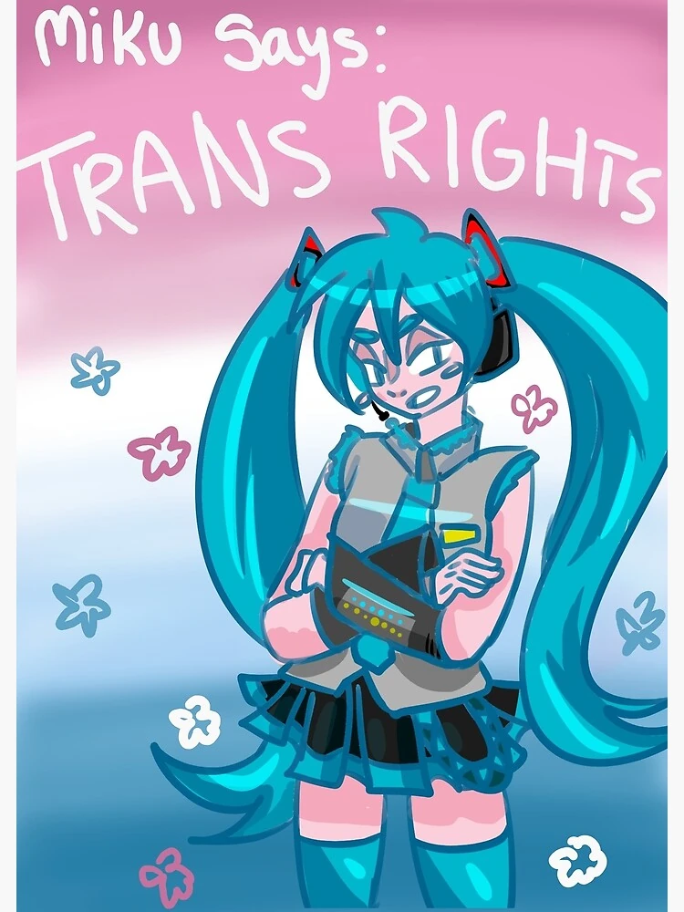 miku says: Trans rights!! | Fandom
