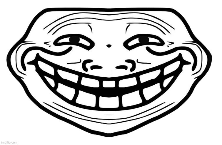 troll face with blue background Memes - Imgflip