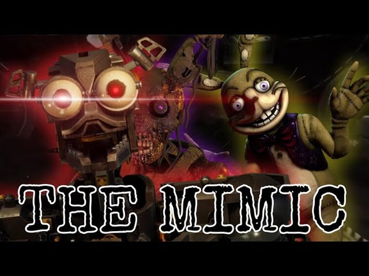 the mimic is burntrap? : r/fivenightsatfreddys
