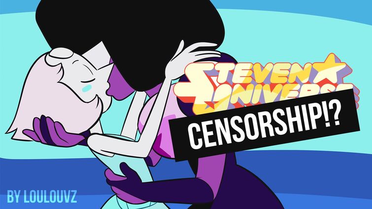 Steven Universe - Censorship