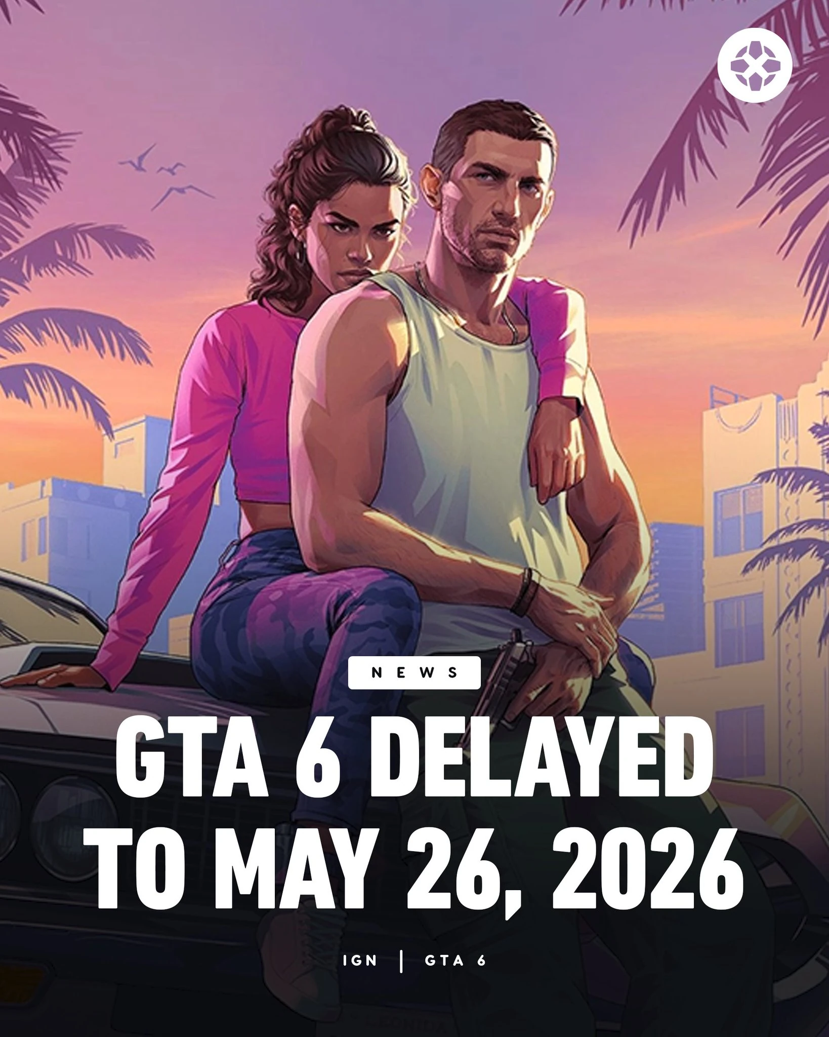 Rockstar Has Delayed The Launch Of GTA 6 To May 26 2026 Fandom 0df263a4 4f1b 4671 832a 0d4197ef3c5e