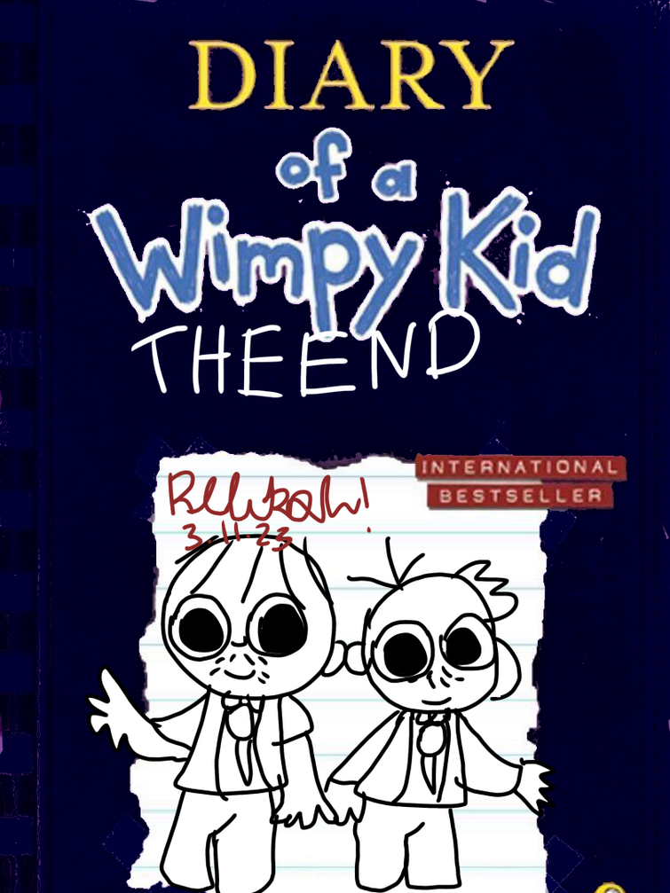 Diary of a Wimpy Kid 19: The Final.