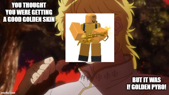 Kono Dio Daaaaaaaaaaaaaaa - Imgflip