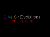 SMS: Evolutions
