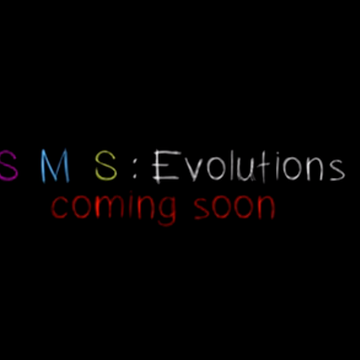 SMS- Evolutions.PNG