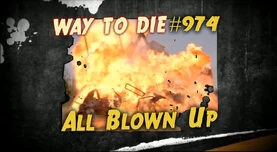 Way to die 974