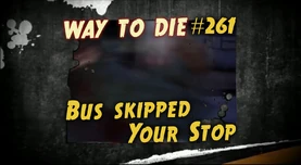 Way to die 261