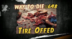 Way to die 648