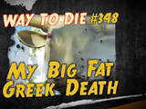 My Big Fat Greek Death