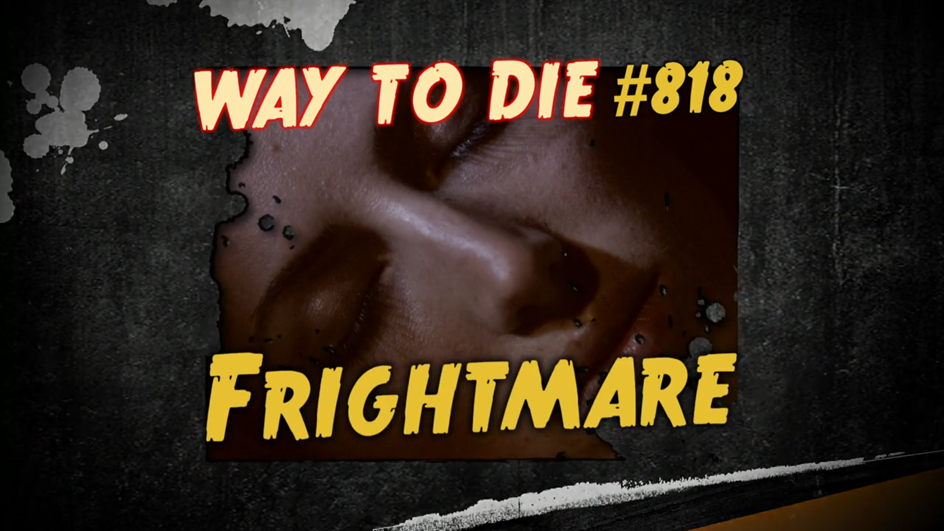 Frightmare 1000 Ways To Die Wiki Fandom