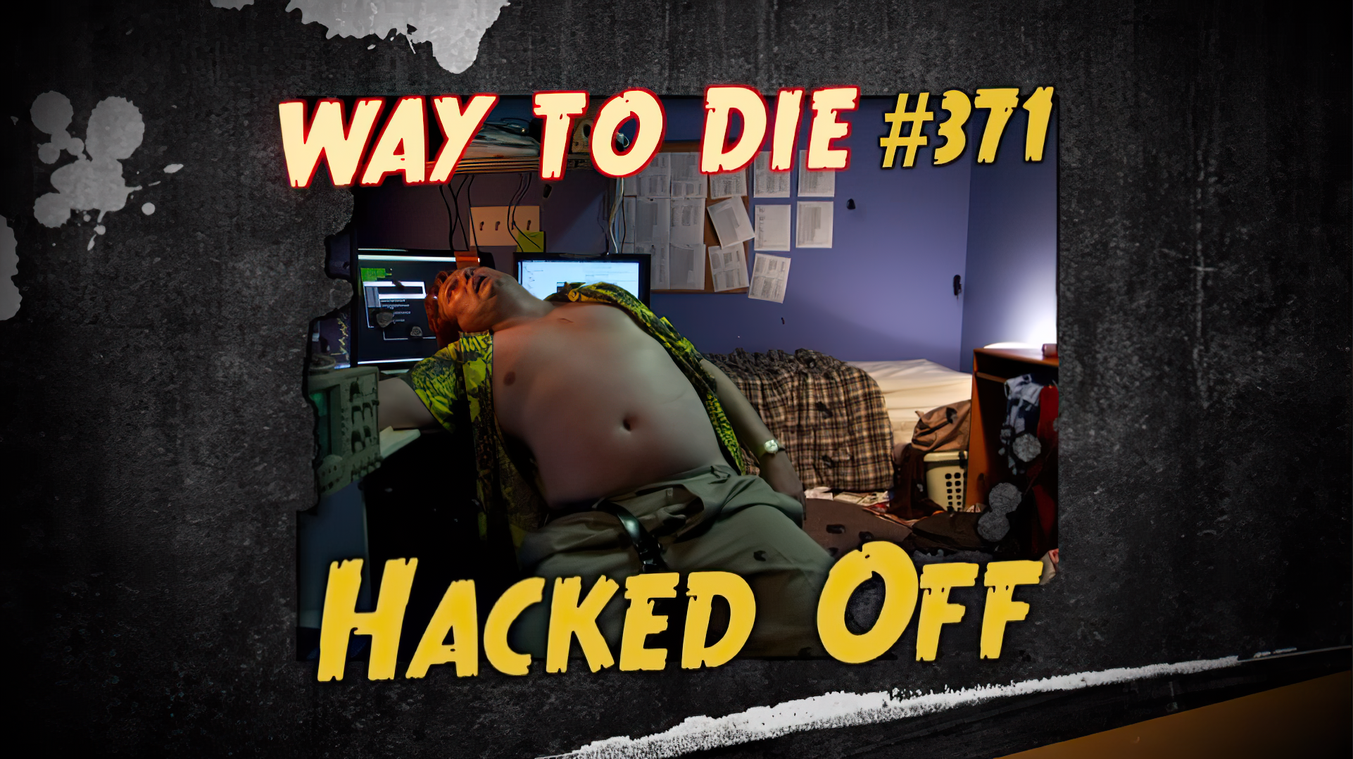 1000 Ways To Die Hacked Off | 1000 Ways To Die Wiki | Fandom