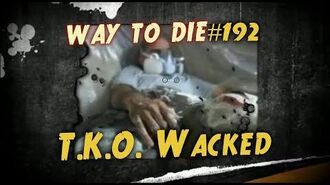 1000_Ways_To_Die_-192_T.K.O_Whacked_(German_Version)