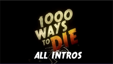 1000 Ways To Die - All Intros (2008-2012).png