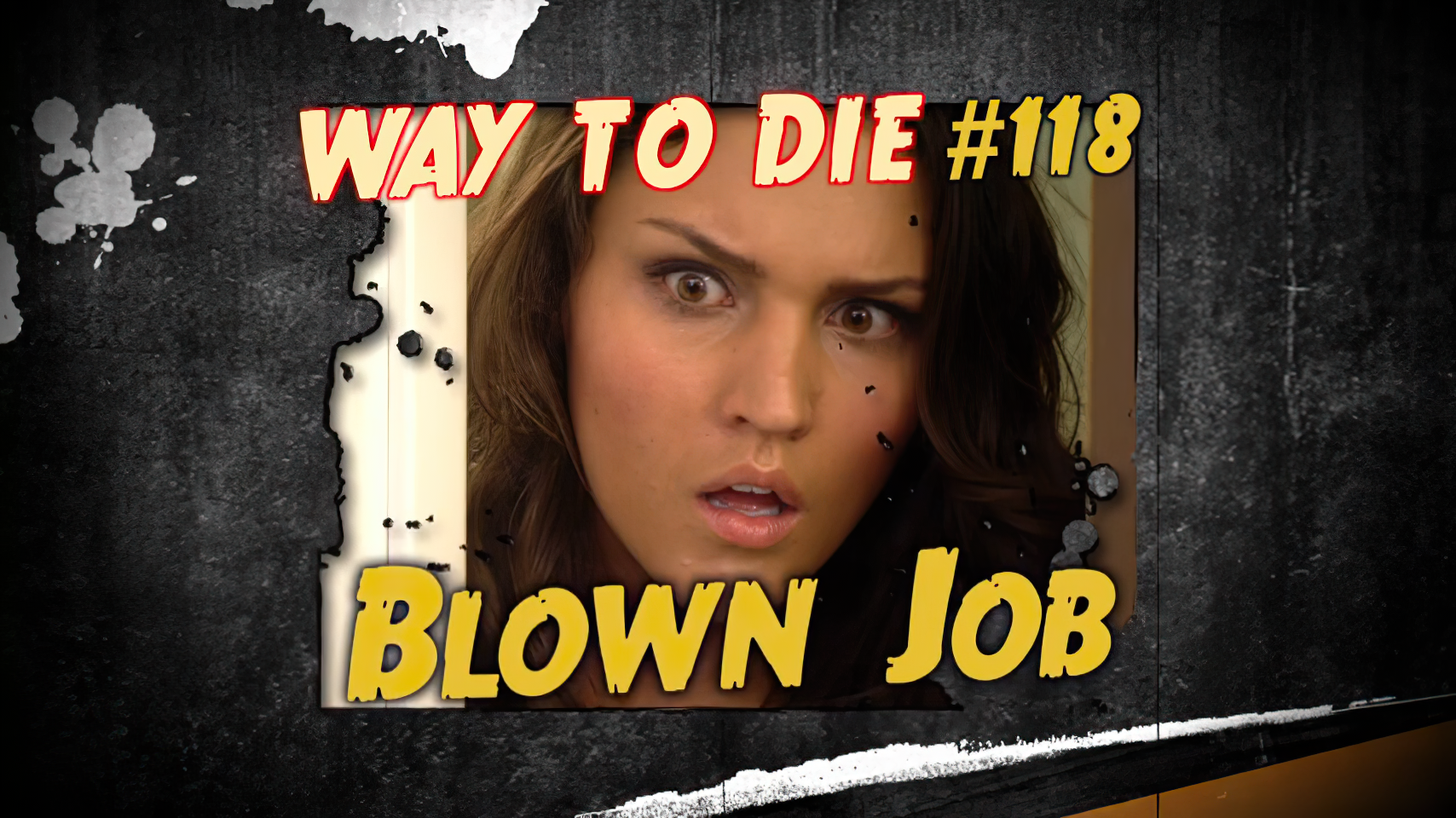 Blown Job 118 1000 Ways To Die Wiki Fandom