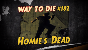 Homie S Dead 1000 Ways To Die Wiki Fandom - roblox 1000 ways to die