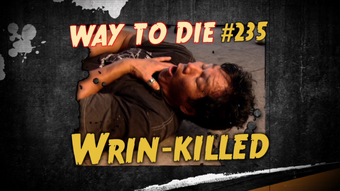 Wrin Killed 1000 Ways To Die Wiki Fandom