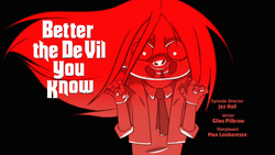 Better the De Vil You Know