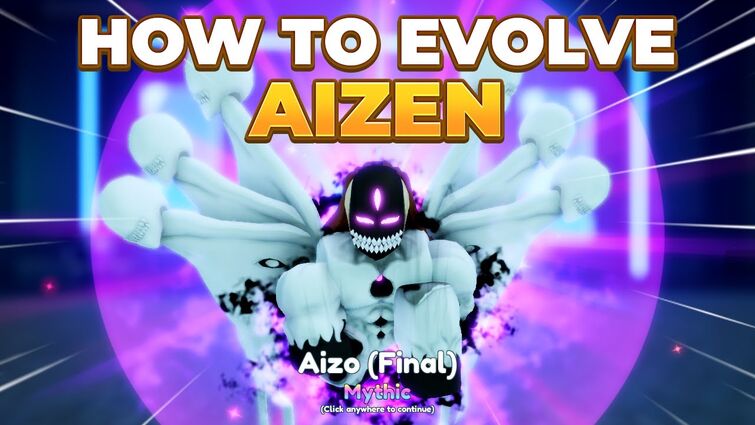 How To Evolve Aizen In Anime Adventures?