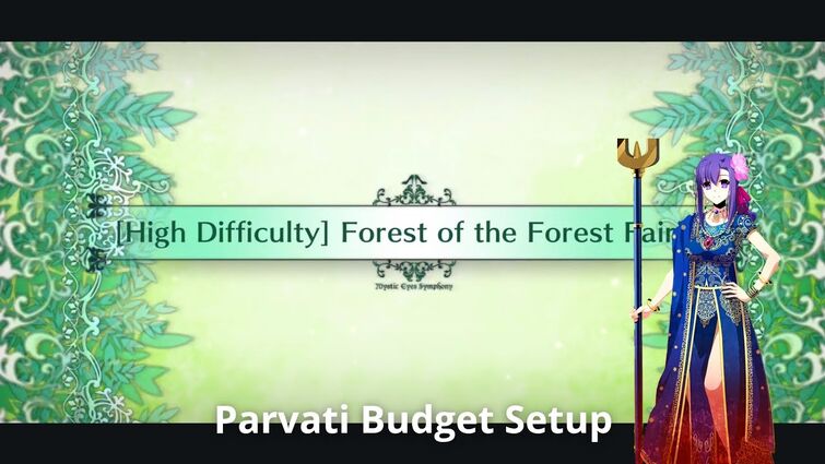 [FGO NA] Mystic Eyes Symphony CQ — Parvati Budget Setup