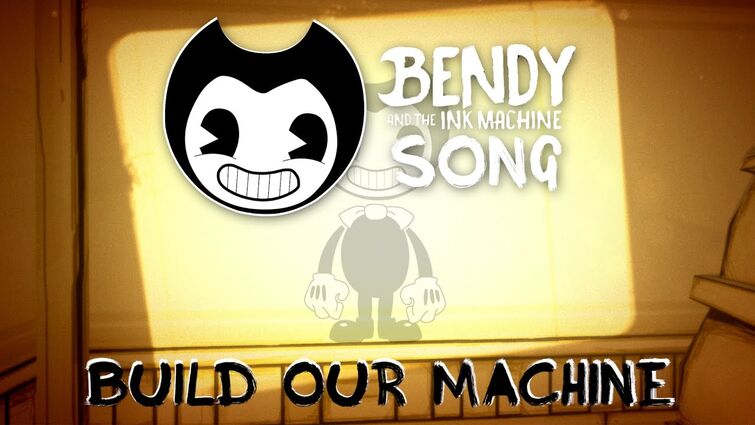 SFM] Build Our Machine (DAGames) - Bendy and the Ink Machine Song 