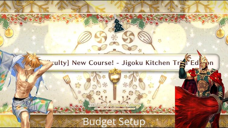 [FGO NA] Beni Enma Jigoku Kitchen CQ — Budget Setup