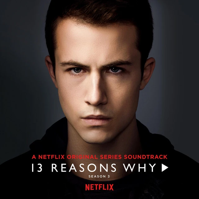 13 Reasons Why (Soundtrack) | 13 Reasons Why Wiki | Fandom