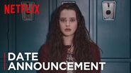 13 Reasons Why Date Announcement Netflix