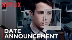 13 Reasons Why Season 2 Date Announcement HD Netflix