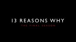 Season 3, 13 Reasons Why Wiki, Fandom in 2023