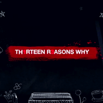 Netflix's 13 Reasons Why title screen.png