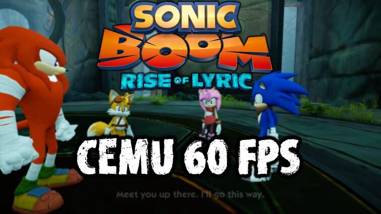 Sonic Boom: Rise of Lyric 60FPS (Cemu v1.17.2b)