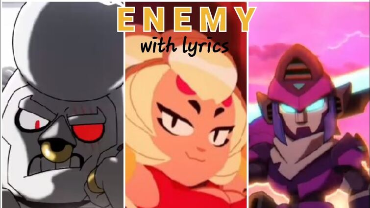 Imagine Dragons x J.I.D - ENEMY (Brawl Stars edit) Full Song