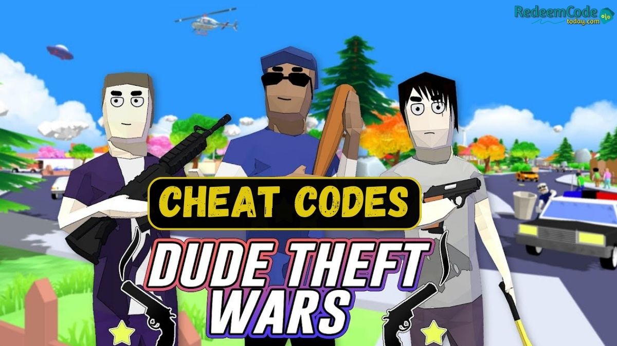 Latest Dude Theft Wars Cheat Codes | Fandom