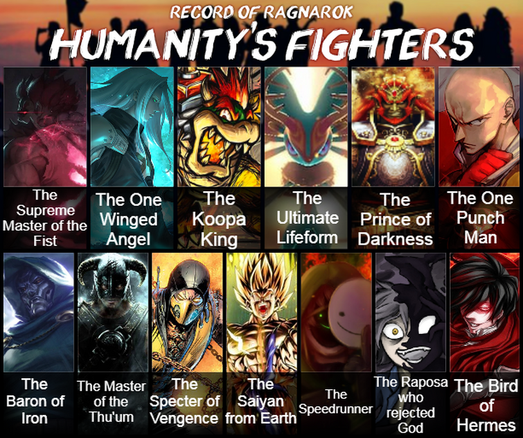 Characters that if they were in Record of Ragnarok would be from the  Humanity Fighters team : r/DeathBattleMatchups