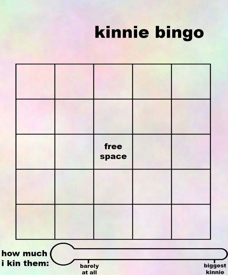 JUST FOUND THE KINNIE BINGO TEMPLATE Fandom