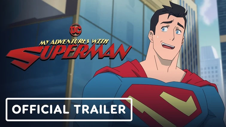 My Adventures with Superman - Official Trailer (2023) Jack Quaid, Alice Lee