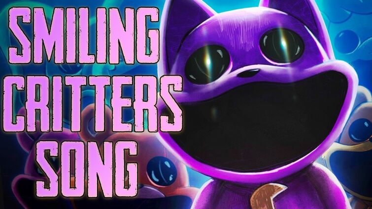 New Smiling Critters Song! | Fandom