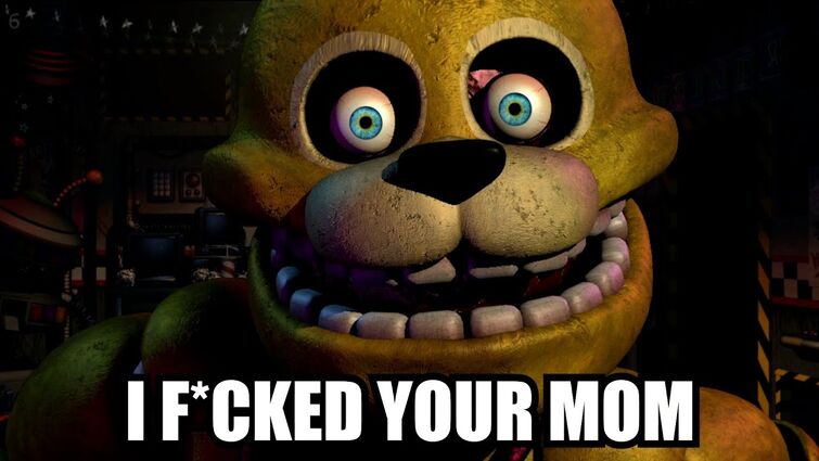 I F*CKED YOUR MOM, OSWALD!!!