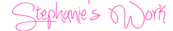 Stephanie'sWork.png