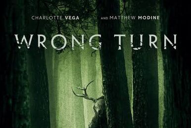 Wrong Turn 2021 Fanmade Films 4 Wiki Fandom