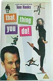 THAT THING YOU DO!!!.png