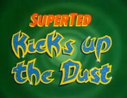 SuperTed Kicks Up the Dust (1985) Title Card