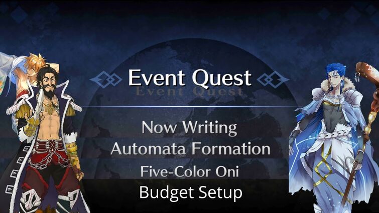 [FGO NA] Advanced Quest Part 6 — Budget Setup