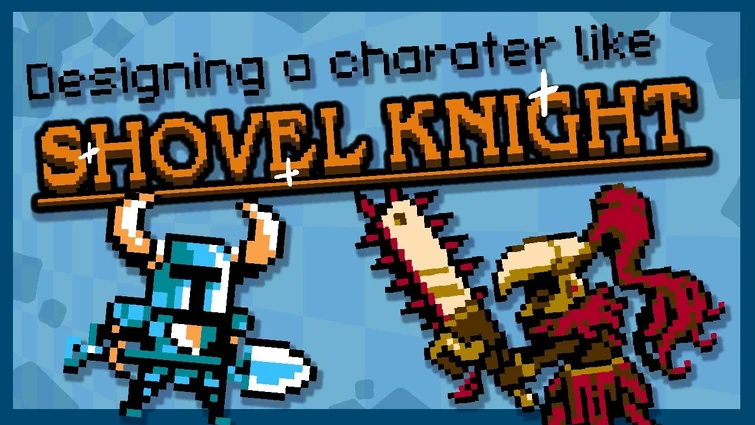 Making a Shovel Knight Boss design.