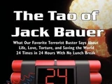 The Tao of Jack Bauer