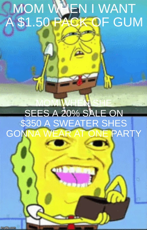 Featured image of post Mom Memes Spongebob