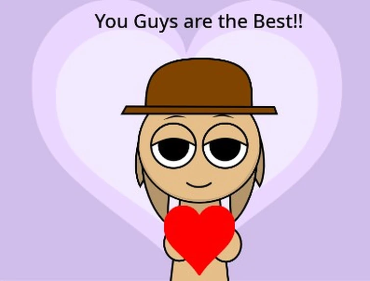 You guys are the most awesomest people i've ever met | Fandom